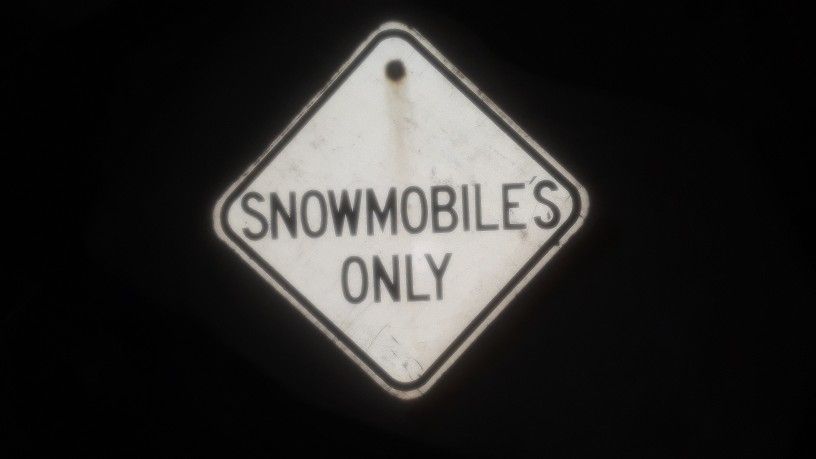 Snowmobiles Only Road Sign