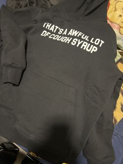Awful Lot of cough syrup Sweater