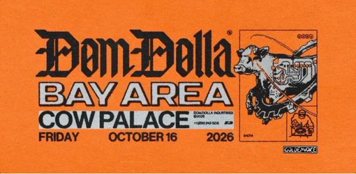 Dom Dolla Cow Palace Show