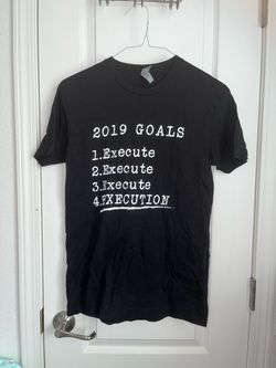2019 Goals Execute Graphic T-Shirt