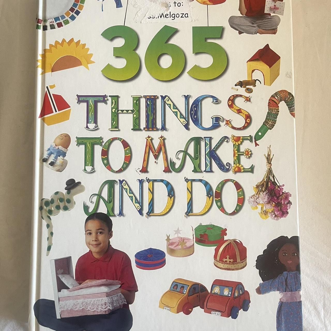 365 Things to Make and Do  By Vivienne Bolton Kids Activity Book Crafts