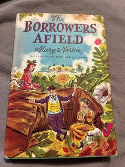 The Borrowers Afield by Mary Norton Hardcover