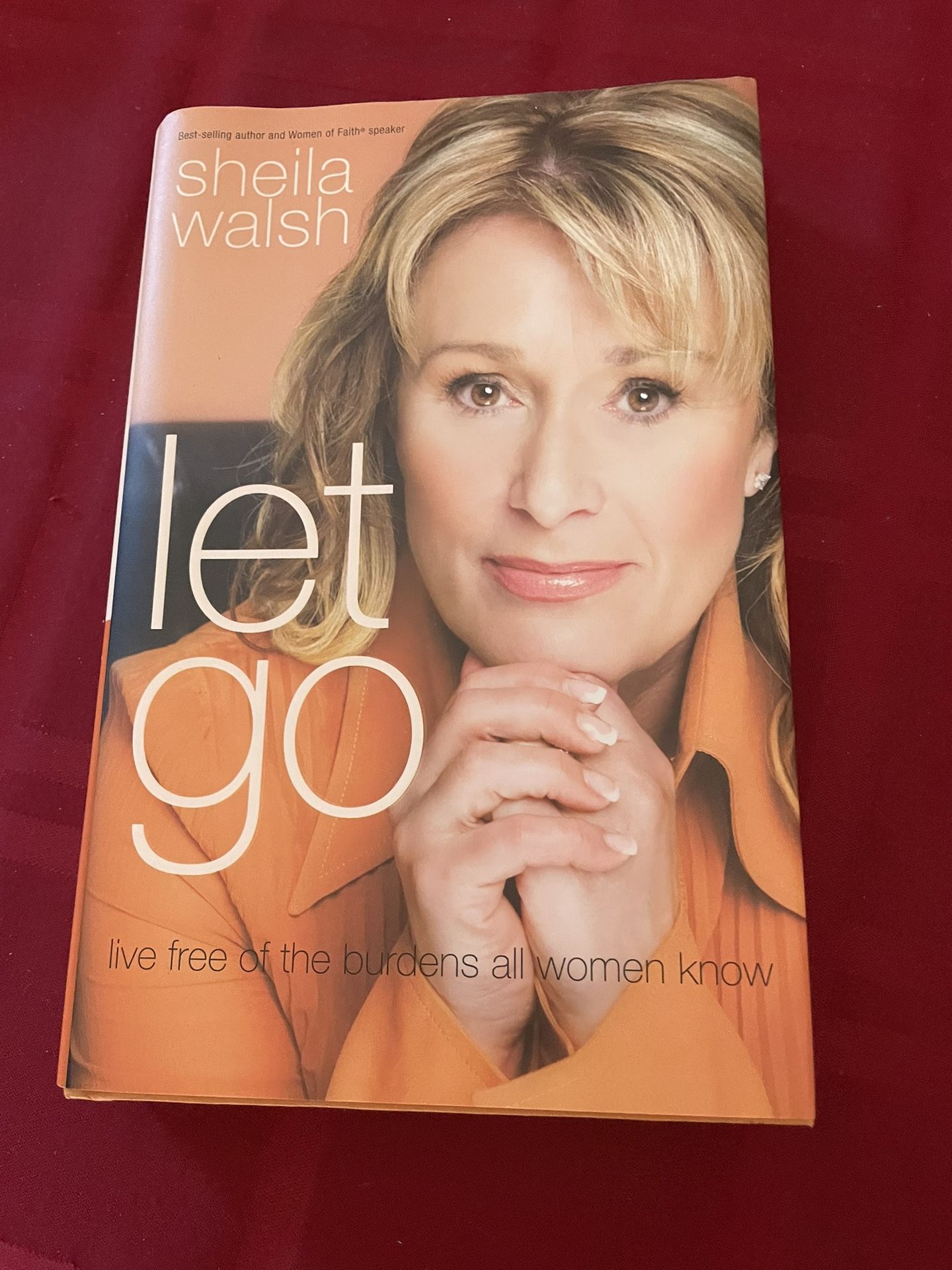 Let Go   -Sheila Walsh