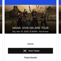 Concert Tickets For Mana  
