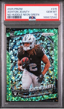 2025 Prizm Ashton Jeanty No Huddle Neon Green Parallel /10 Rookie PSA 10 POP 1