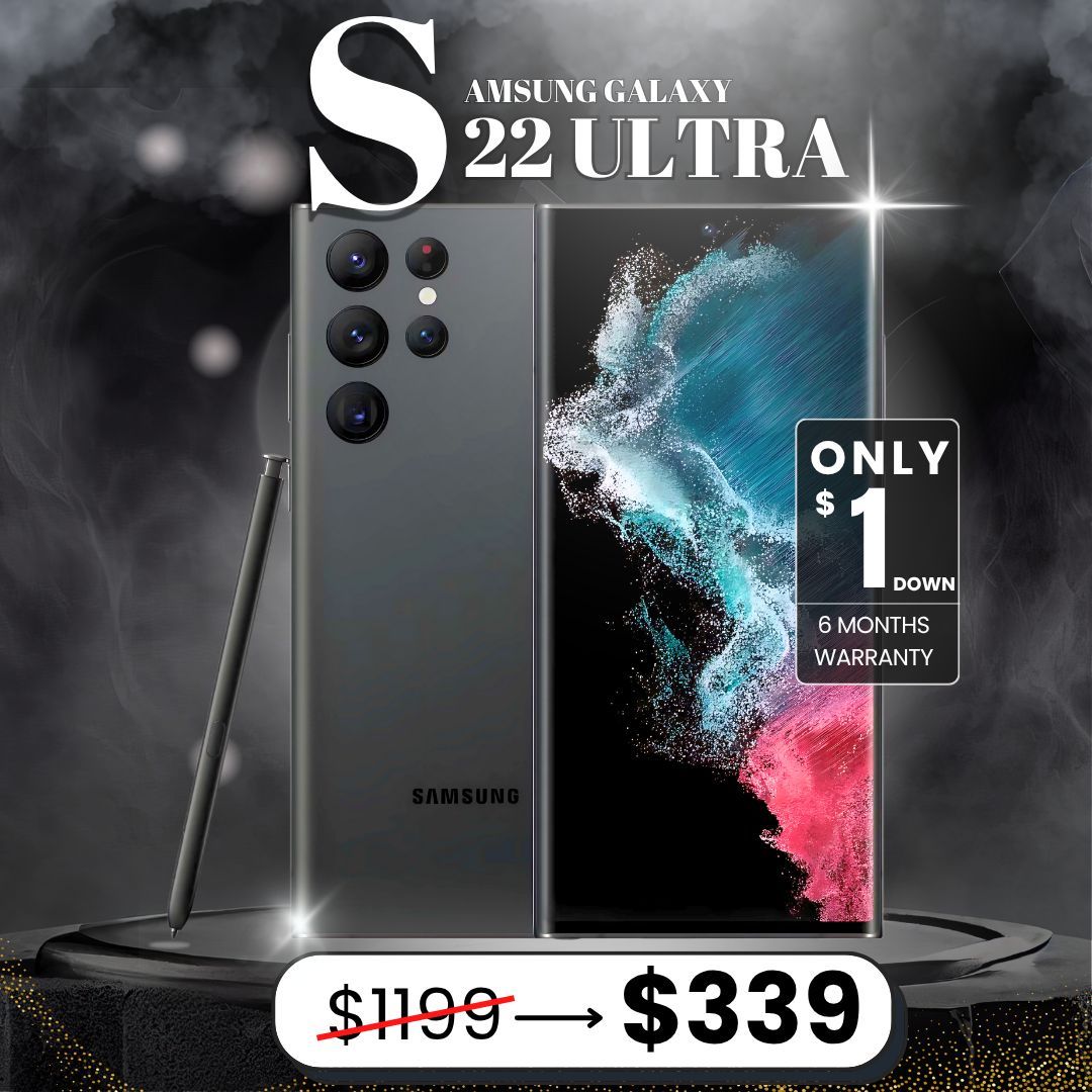 📱 Samsung Galaxy S22 Ultra – ¡Desde Solo $339 o $1 de Entrada! Ahorra Hasta un 75% 🔥