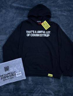 Awful Lotta Cough Syrup Hoodie 