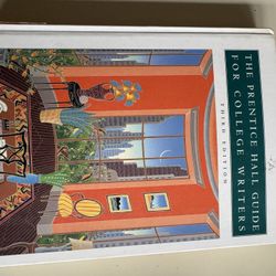 The Prentice Hall Guide For College Writers