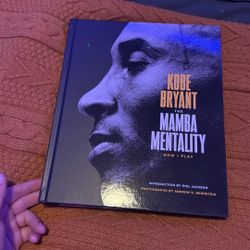 Kobe Bryant The Mamba Mentality