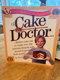 The Cake Mix Doctor Cookbook by Anne Byrn