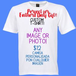 Father’s Day Gift , Custom T-shirts   