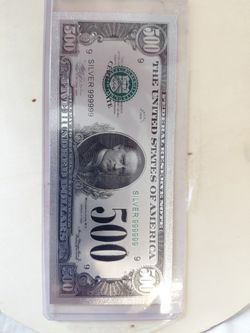 1921 U.S. Bill 500 Note W/ .999 Silver Coat