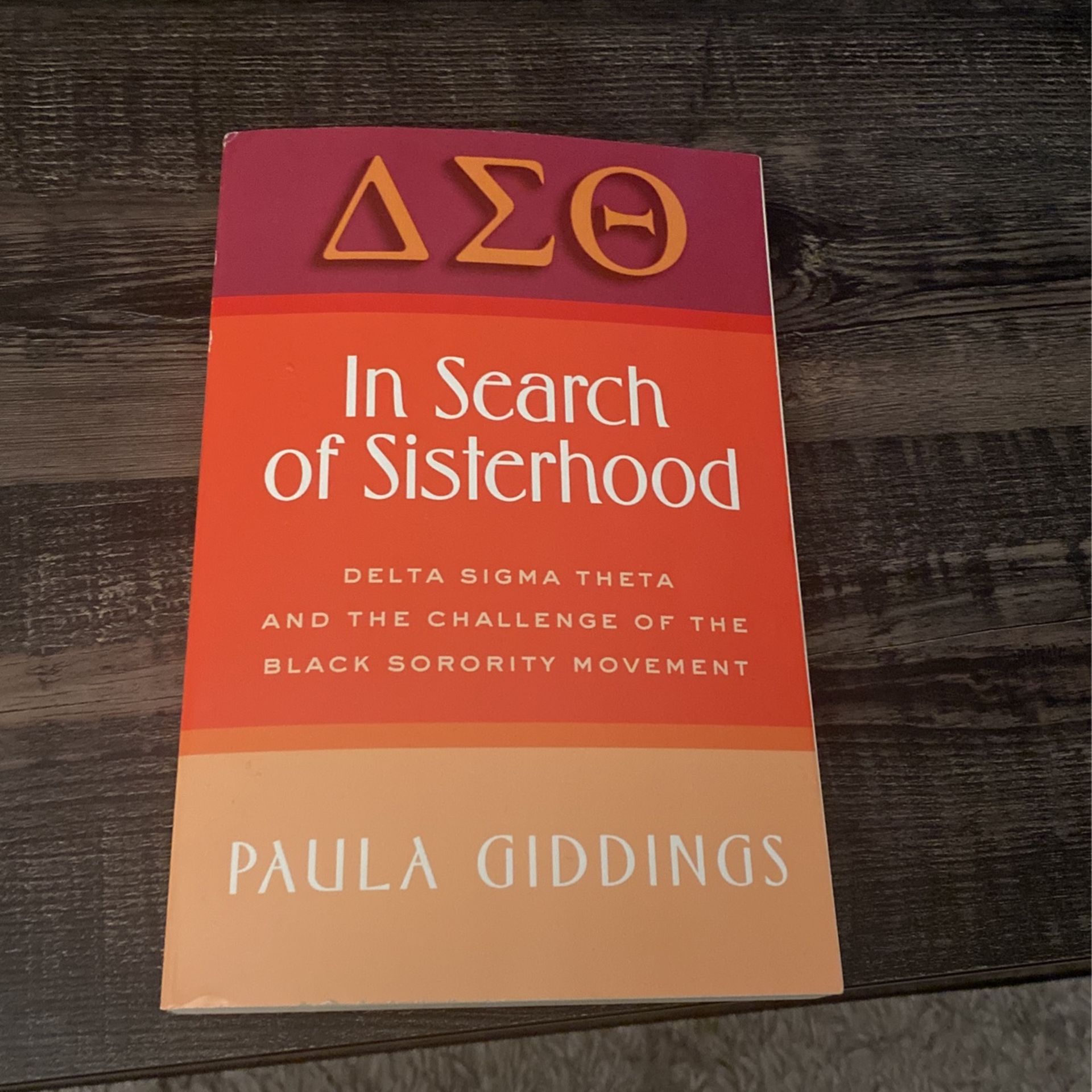 Delta Sigma Theta - In Search Of Sisterhood 