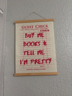 Buy Me Books & Tell Me I’m Pretty Wall Decor