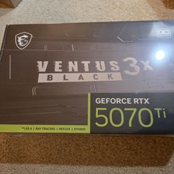 MSI Ventus 3x Black 5070 Ti OC Edition - BRAND NEW, SEALED w/Receipt