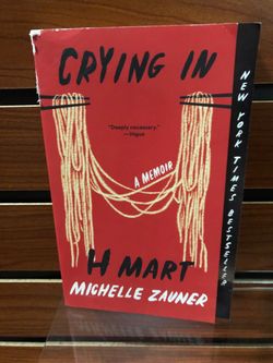 Crying in H Mart by Michelle Zauner