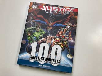 Justice League 100 Greatest Moments: Highlights  Hard Cover Comic Book