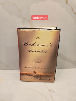 The Bondwoman's Narrative by Hannah Crafts