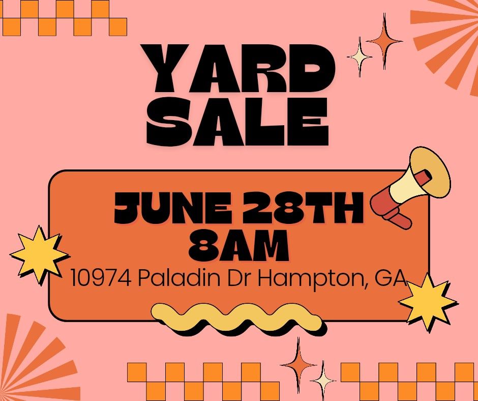 Yard Sale TODAY! 6/28
