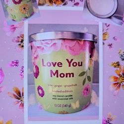 LOVE YOU MOM SCENTED SOY WAX CANDLE