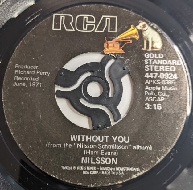 Nilsson Without You & Me And My Arrow Year 1971 Record Single RCA Victor USA Press