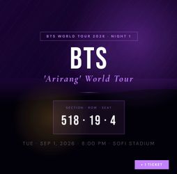 BTS WORLD TOUR 'ARIRANG' TICKETS  SoFi Stadium · Inglewood,