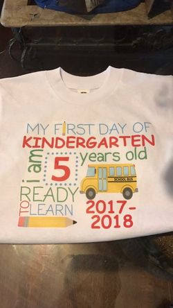 My first day of kindergarten shirt