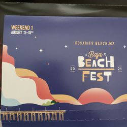BAJA BEACH FEST - WEEKEND 1 (august 13-15)