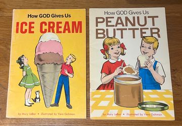 1964; How God Gives Us Ice Cream & Peanut Butter Books
