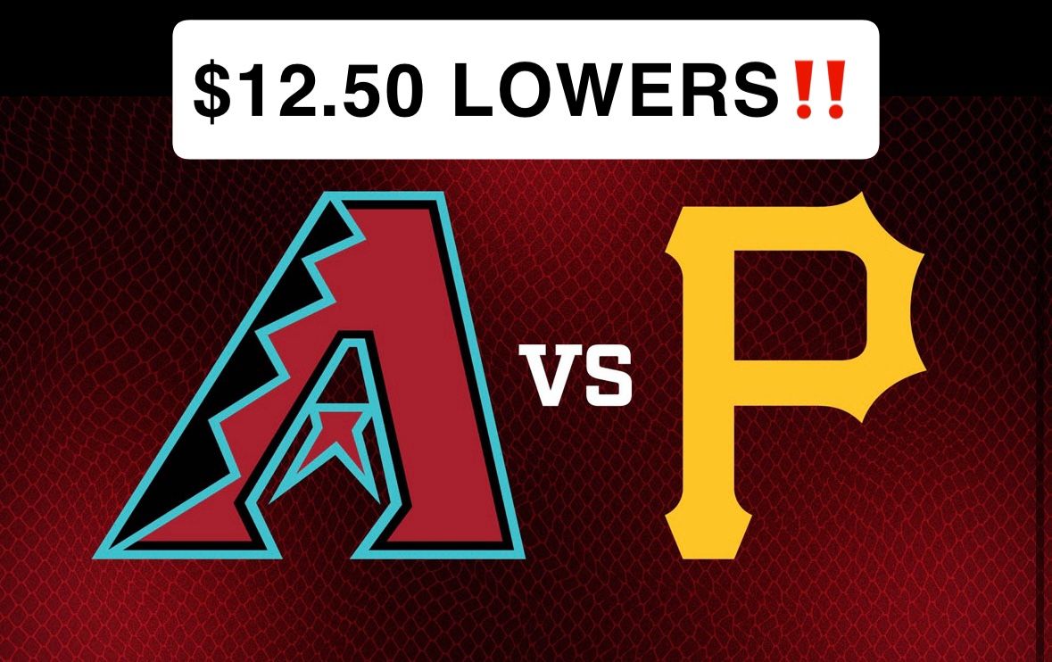 DBACKS PIRATES 5/27 LOWER LEVEL TICKETS