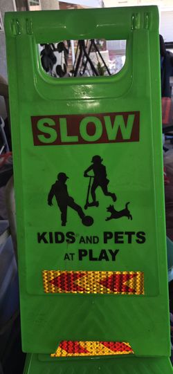 Caution Signs For Yard/Street