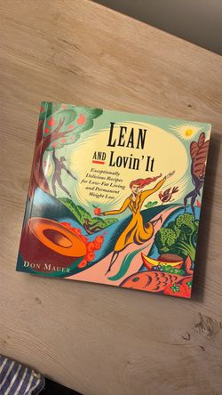 Lean and Lovin' It Cookbook by Don Mauer