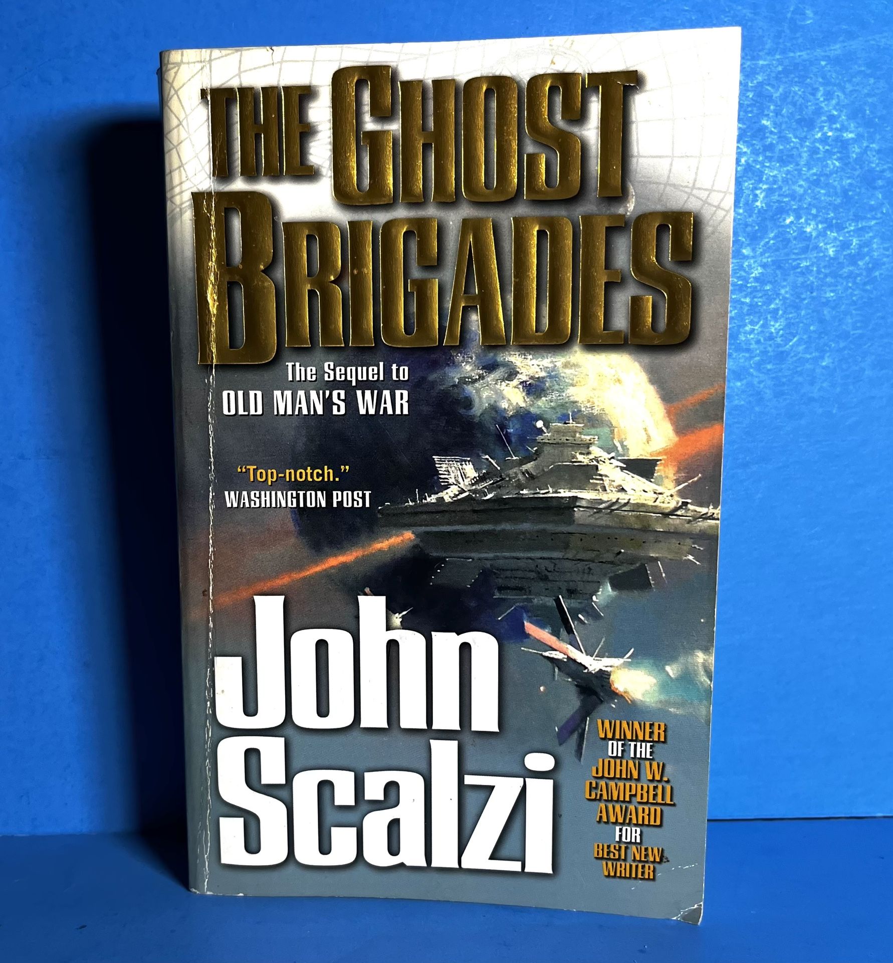 The Ghost Brigades by John Scalzi (2007 Sci-Fi Sequel to Old Man’s War)