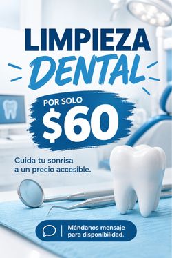 ¡LIMPIEZA DENTAL POR SOLO $60! ✨🦷