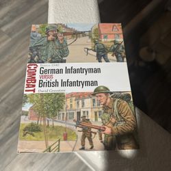 Combat German Infantry Vs British Infantry (book) 