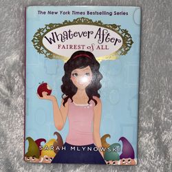 Whatever after fairest of all by Sarah mlynowski