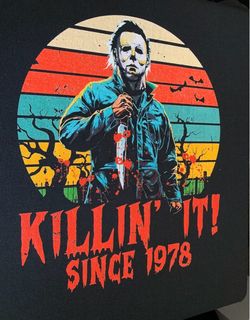 Michael Myers Halloween killin It Since 1978 Horror Graphic Tee Shirt All Sizes Available