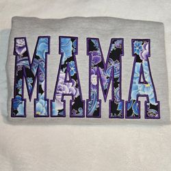 New Custom Mama Embroidery Sweater- All Sizes Unisex
