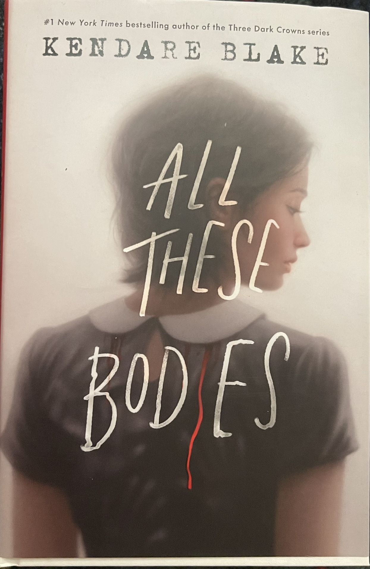 Book : All These Bodies By Kendare Blake 