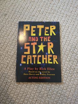 peter and the starcatcher by rick elice (acting edition)