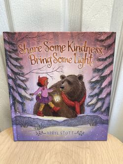 Share Some Kindness, Bring Some Light (The Coco and Bear Series), Stott, Apryl
