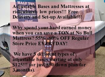 Adjustable Bases and Mattresses at ridiculously low prices!!!