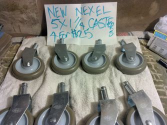 NEW NEXEL 5 X 1 1/4 CASTERS 4 FOR $25