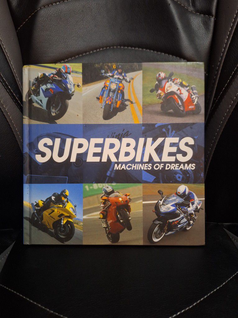Superbikes Machines Of Dreams Hardcover Book