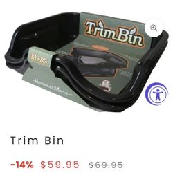 Harvest More Trim Bin. 