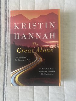 The Great Alone By Kristin Hannah
