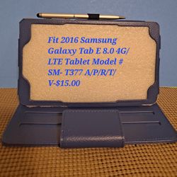 Fit 2016 Samsung Galaxy Tab E 8.0 4G/LTE Tablet Model # SM- T377 A/P/R/T/V-$15.00