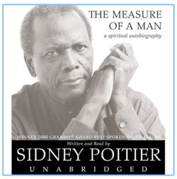 SIDNEY POITIER - The Measure of a Man