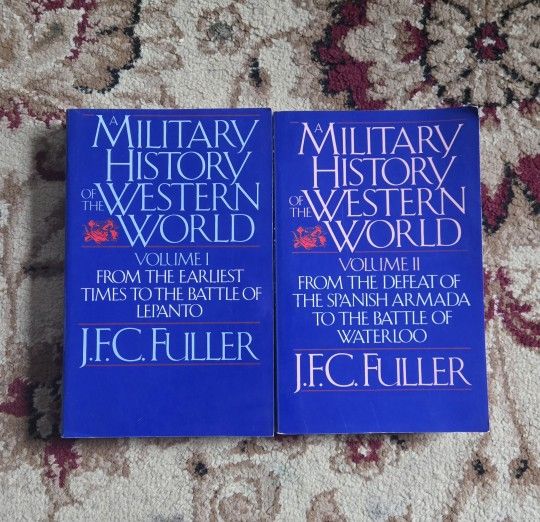 A Military History of the Western World Vol. 1 & 2 – J.F.C. Fuller – Great Condition – Local Pickup

