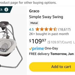 $75, Graco Simple Sway Swing, used less than a year.